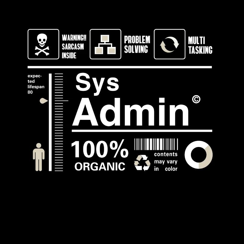 sys admin Content Irony Humor Computer Nerd pc cor