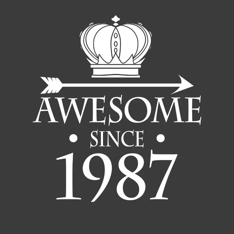 Fantastic since 1987 - born in 1987