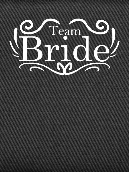 Team Bride