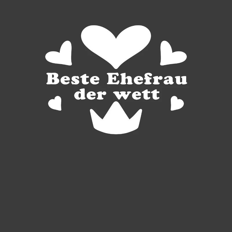 Beste Ehefrau