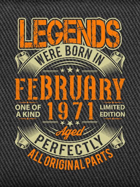 1971 February Birthday Legend