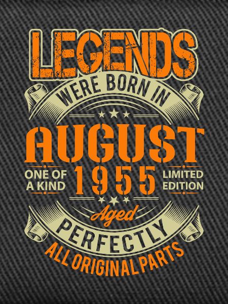 1955 August Birthday Legend
