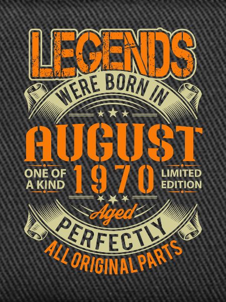 1970 August Birthday Legend