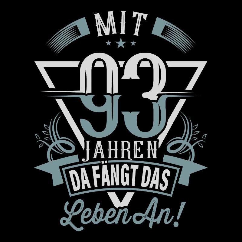 93. Geburtstag Da Fängt Das Leben An