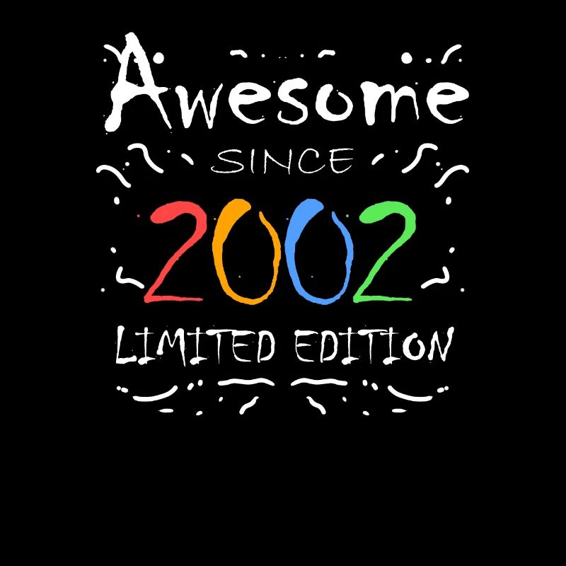 Born in 2002 - Fantastic since 2002