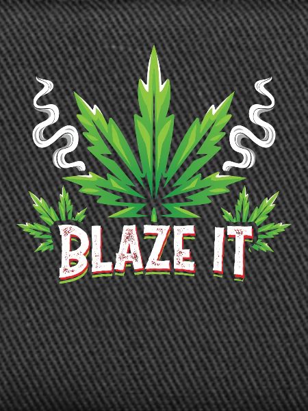 Blaze it