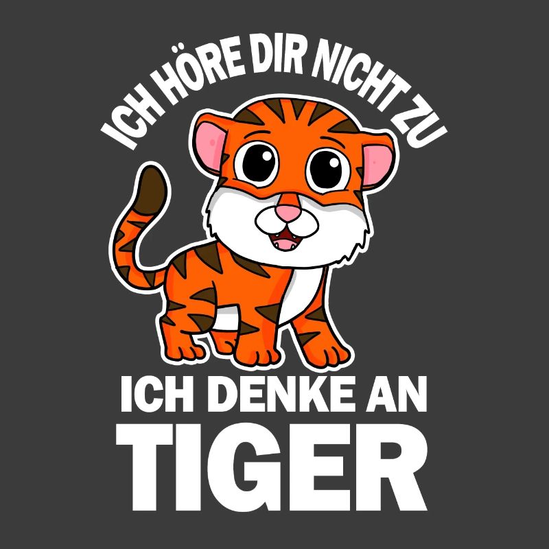 Tiger Spruch lustig