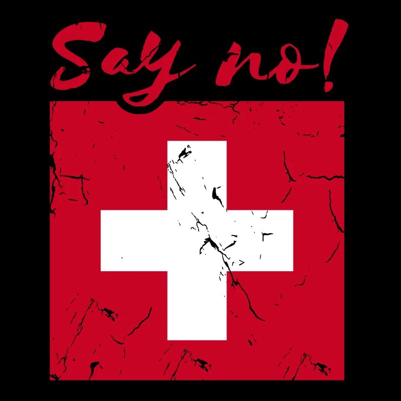 Say No Switzerland