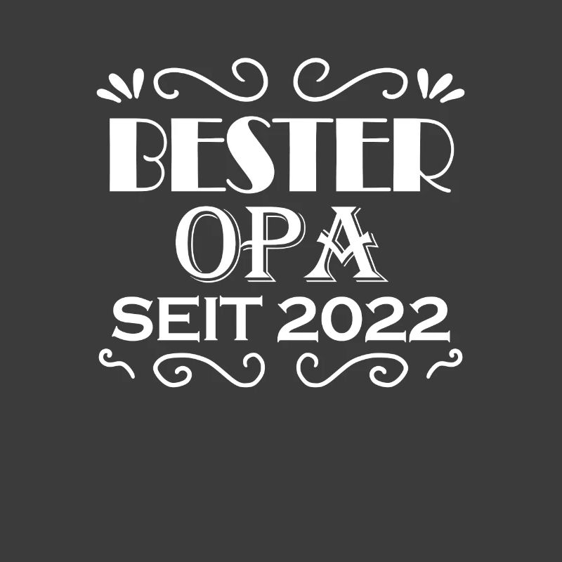 Bester Opa seit 2022