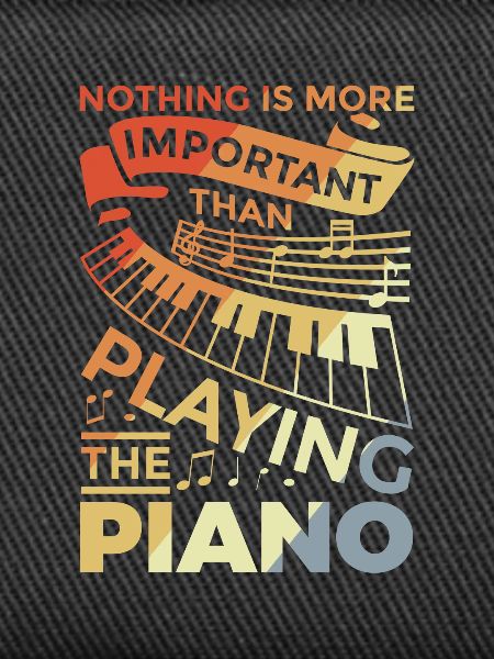 Motivating piano saying