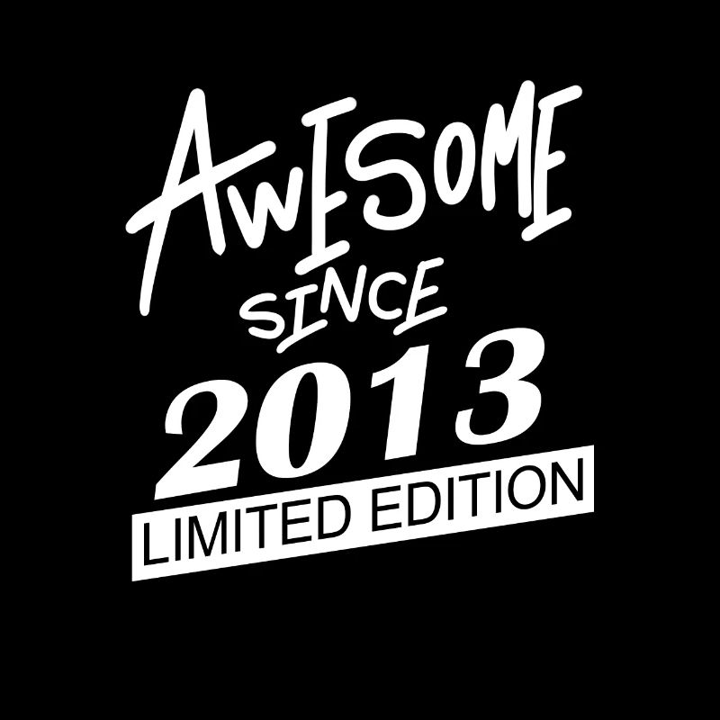 2013 - Vintage 2013 - Fantastic since 2013