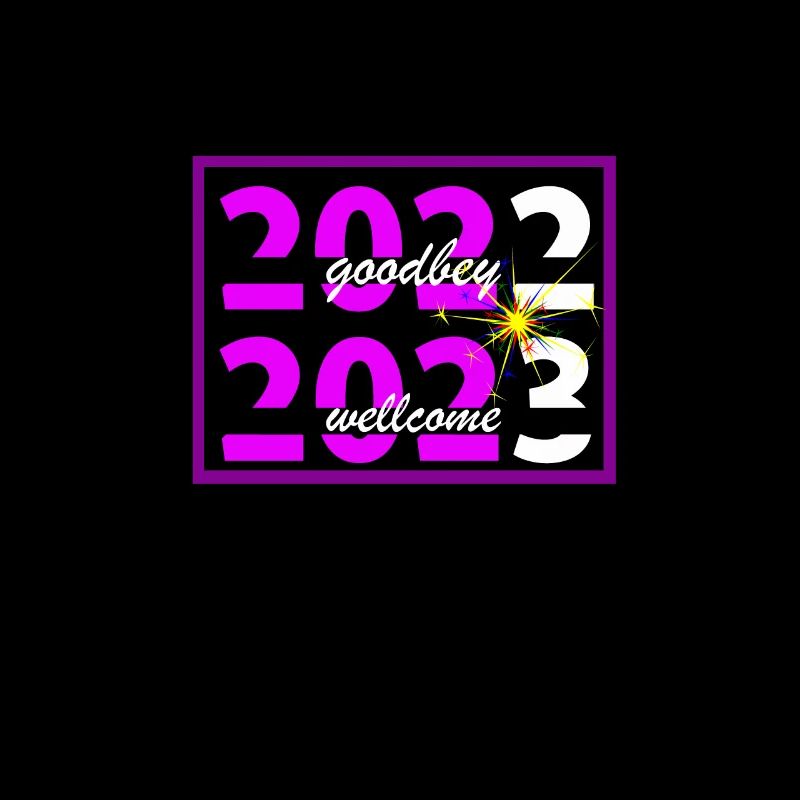 2022 goodbey 2023 wellcome