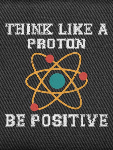 Proton positive