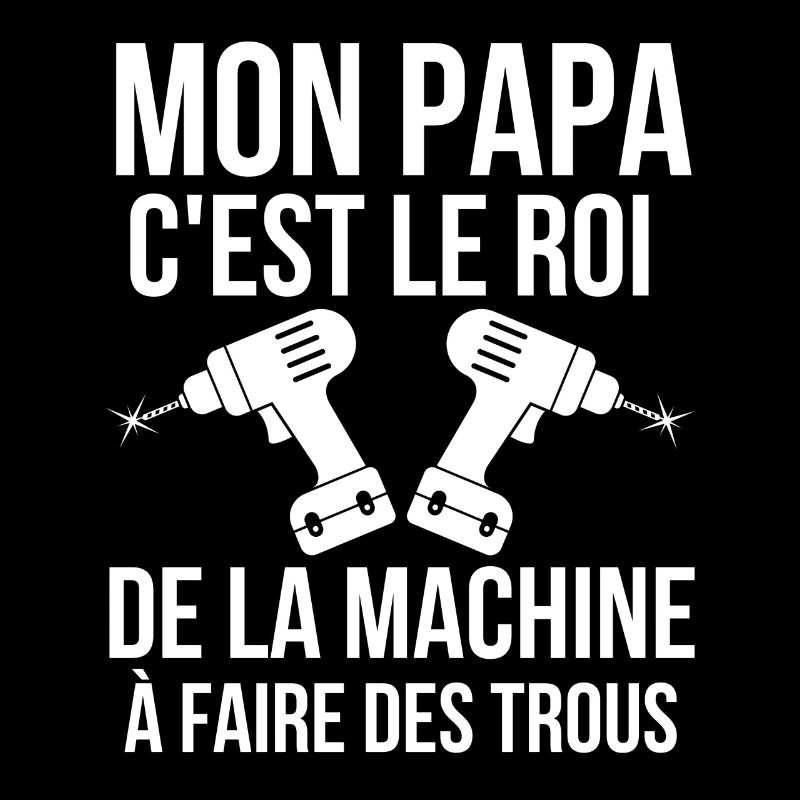 bricoleur, super papa, fan de bricolage