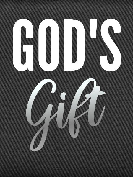 Gift of God