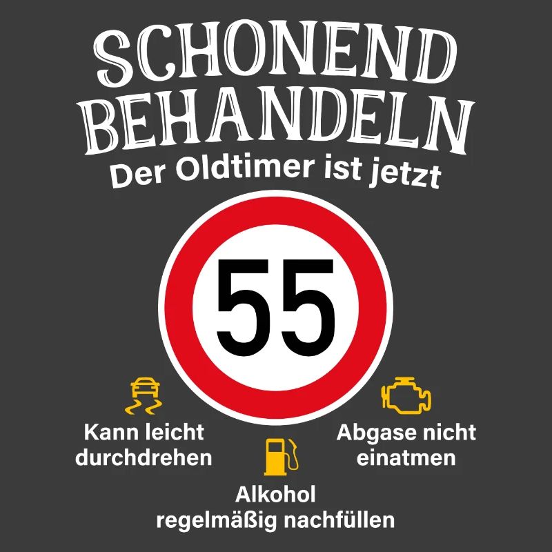 55. Geburtstag Schonend Behandeln Oldtimer Ist 55