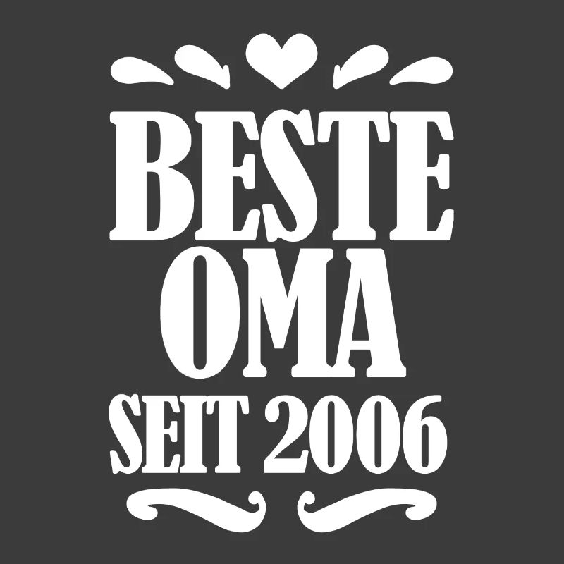 Beste Oma seit 2006 - Oma Geschenk