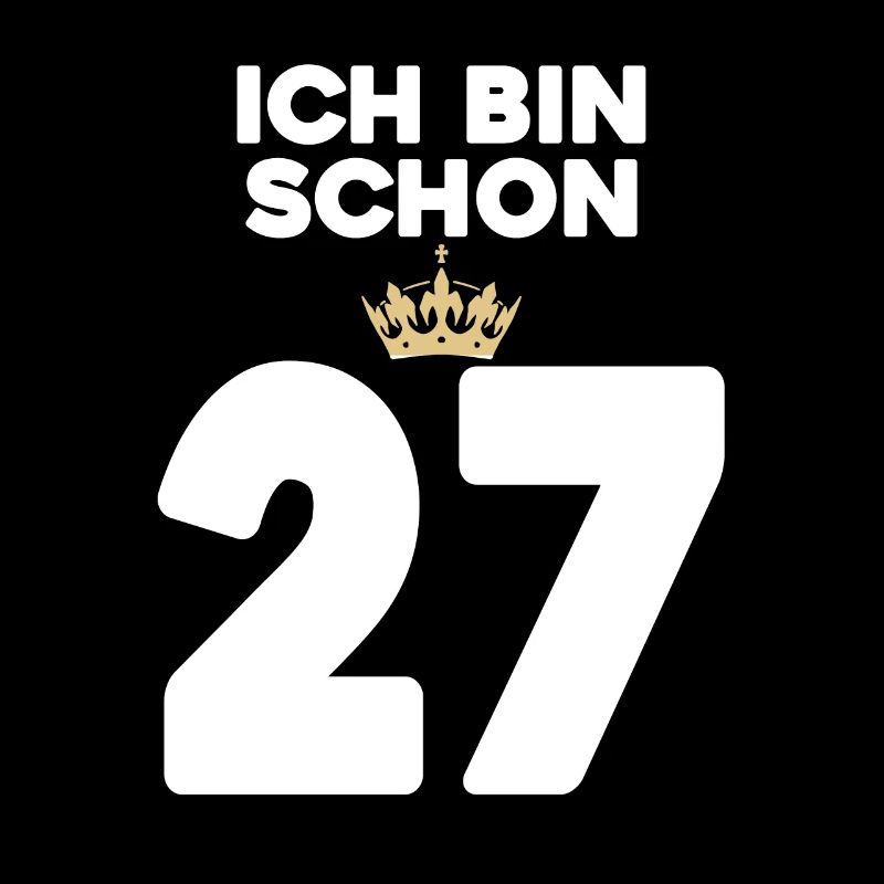 27. Geburtstag Geschenk - 27 Jahre mit Krone