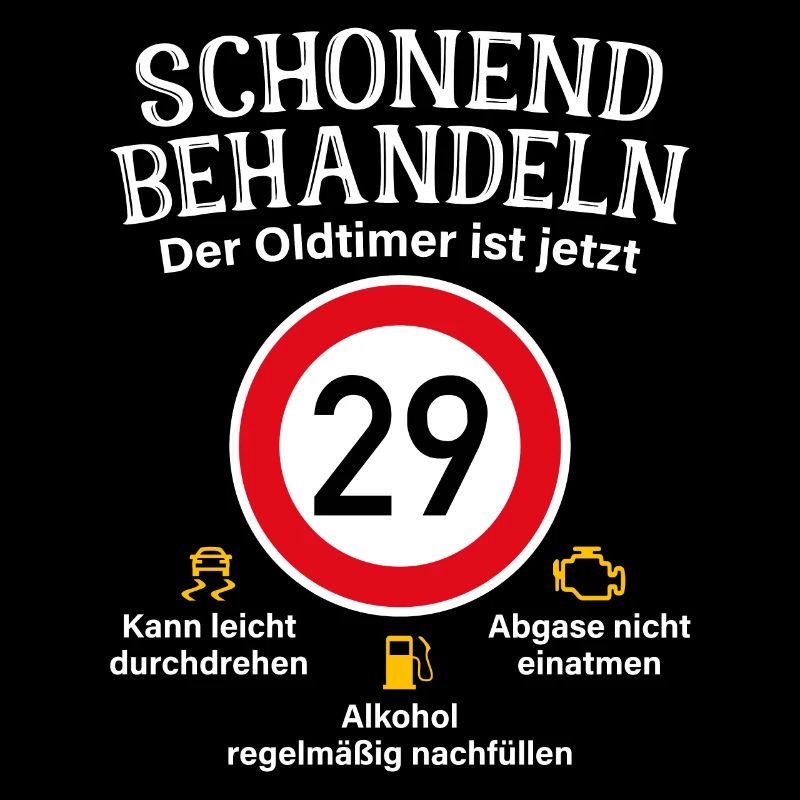 29. Geburtstag Schonend Behandeln Oldtimer Ist 29
