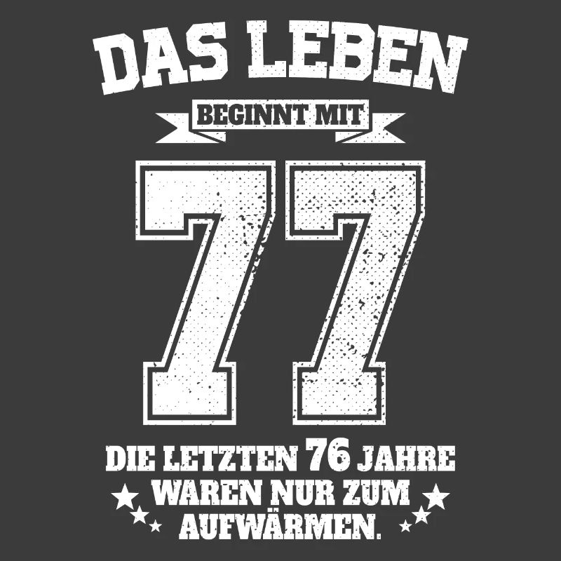 77. Geburtstag Geschenk Das Leben Beginnt Mit 77