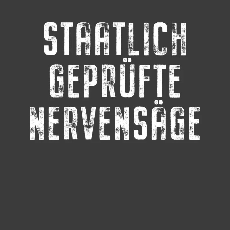 Staatlich Geprüfte Nervensäge Schwester Pubertät