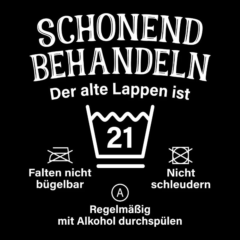 21. Geburtstag Schonend Behandeln Alte Lappen 21
