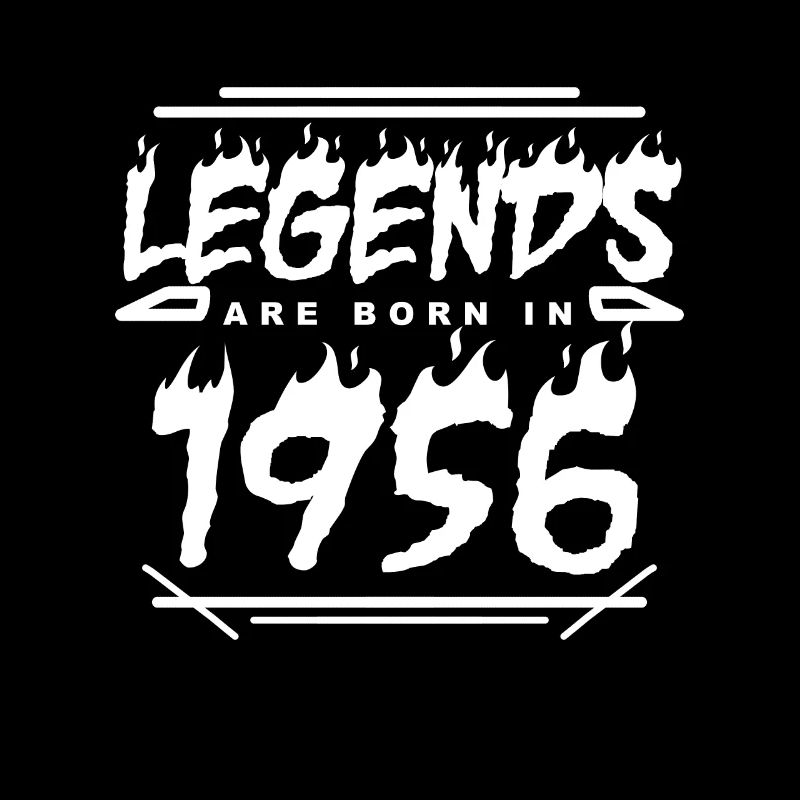 1956 - Born 1956 - Built in 1956