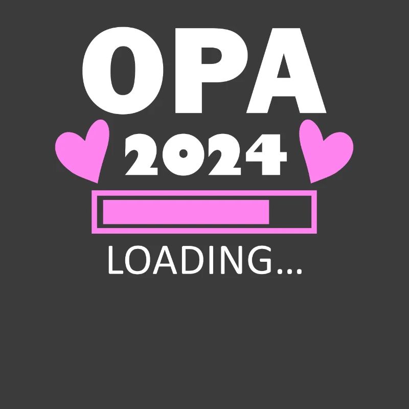 Opa 2024 - Opa werden - Opa loading 2024