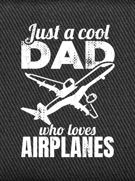 Airplane Lover Dad