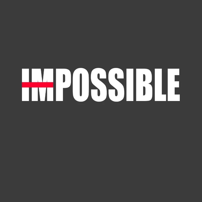 Motivation not impossible