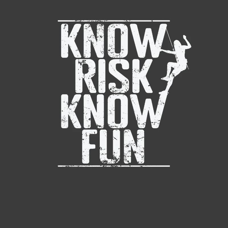 Know Risk Know Fun Bouldern