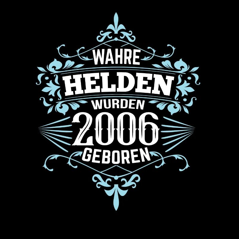 Helden wurden 2006 geboren