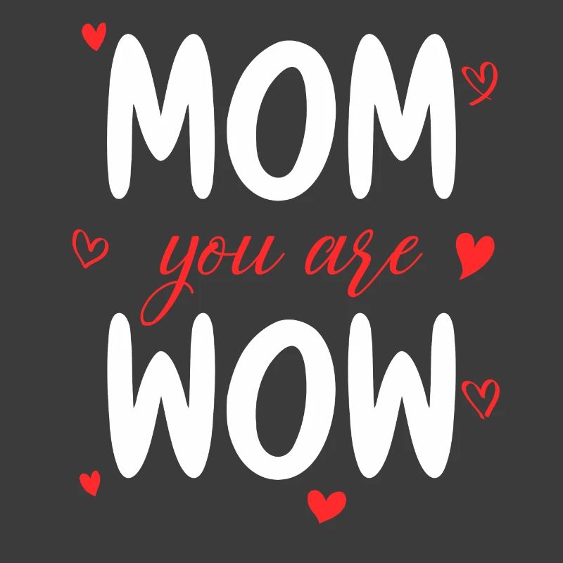 Mama Du Bist Wow Mom You Are Wow Mutter Muttertag