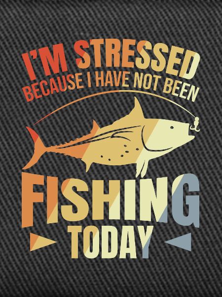 Fishing Motivation Saying