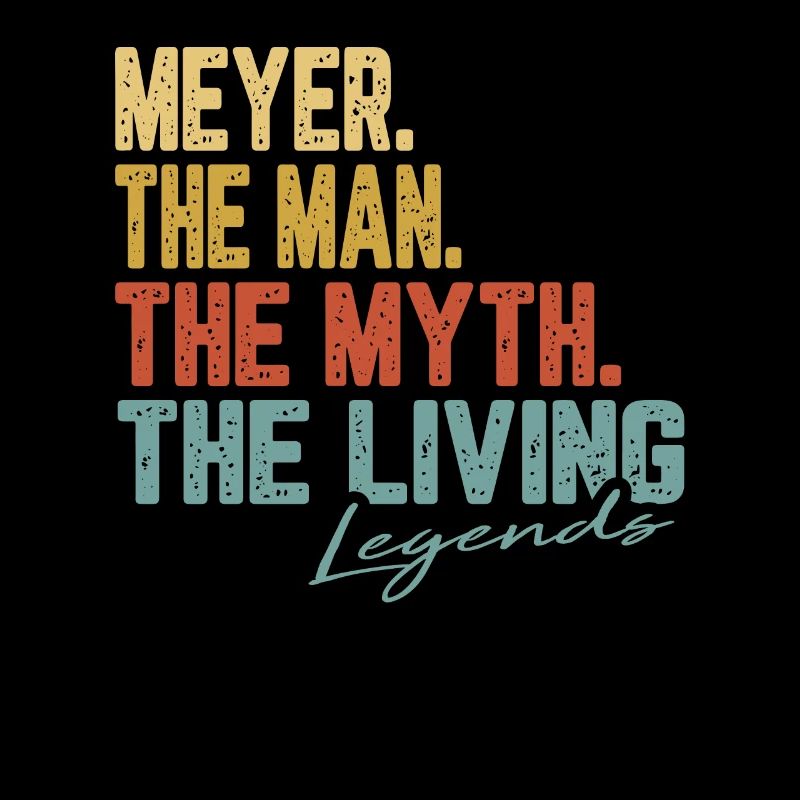Meyer The Man The Myth Legend