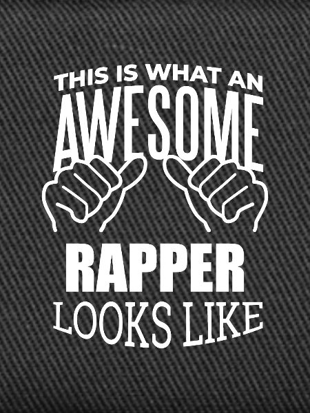 Rapper Rapper Rapper