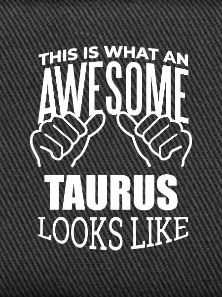 Taurus Taurus Taurus