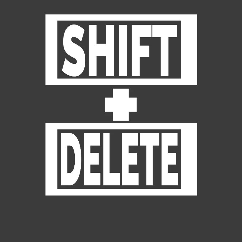 SHIFT+DELETE keyboard lifestyle