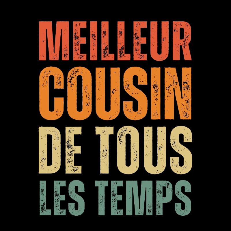 Bester Cousin aller Zeiten