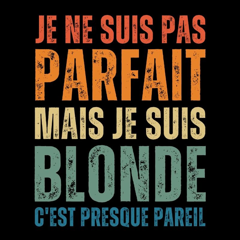 Ich bin nicht perfekt, aber blond