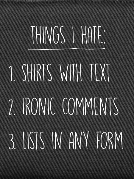 Things I hate