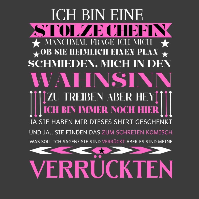 Ich bin eine stolze Chefin von einer Truppe