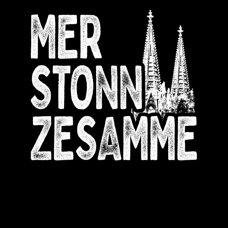 Cologne Mer Stonn Zesamme Dom Karneval Kölsch Kölner