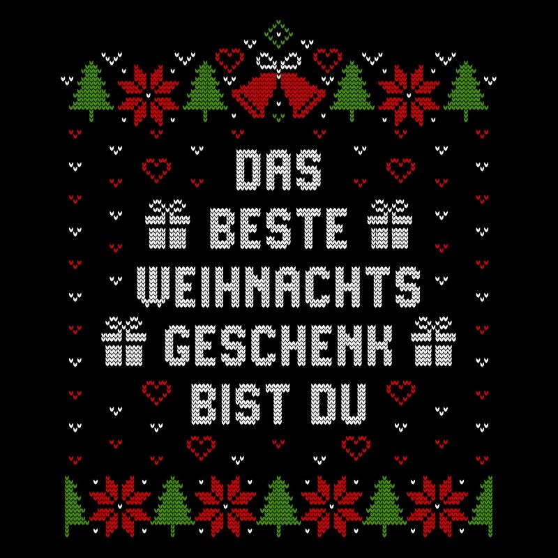 Das beste Weihnachtsgeschenk bist Du