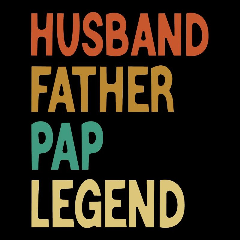 Husband Father Papa Legend Father's Day