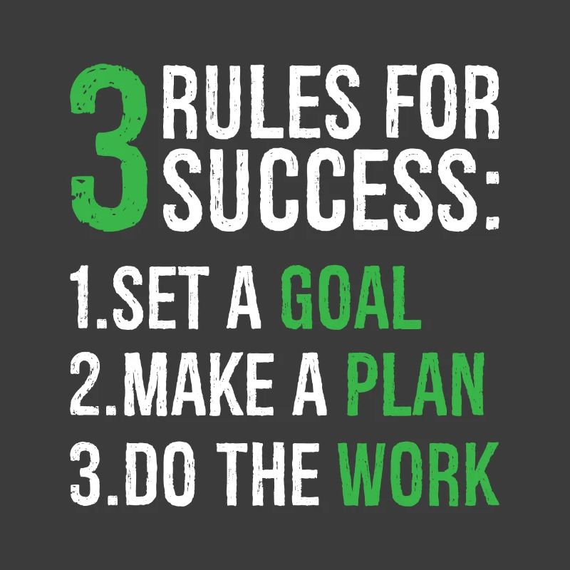 3 rules for success