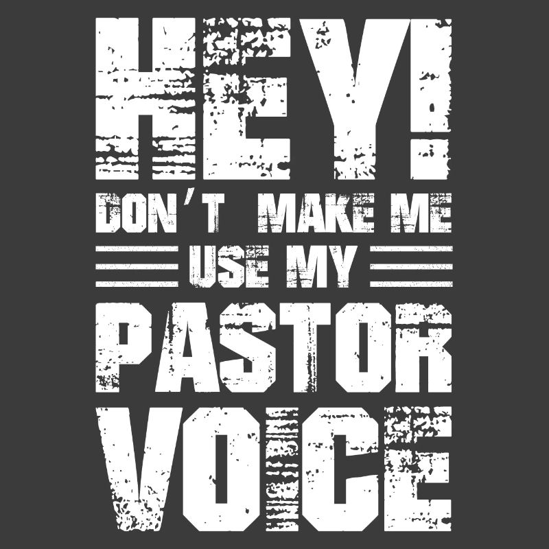 Hé, ne me faites pas utiliser ma voix de pasteur