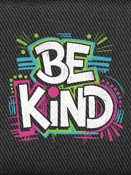 Be Kind - Neon!