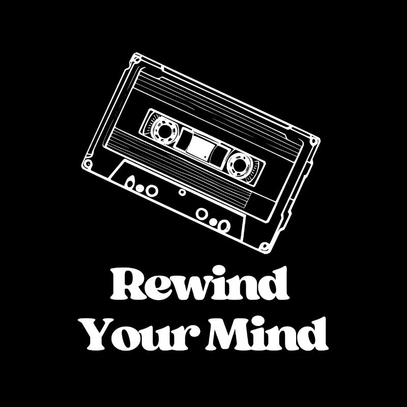 Rewind Your Mind