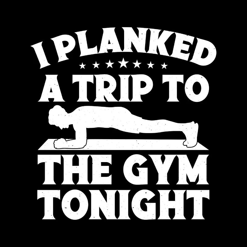 Gym Junkies I Planked A Trip To Calisthenics